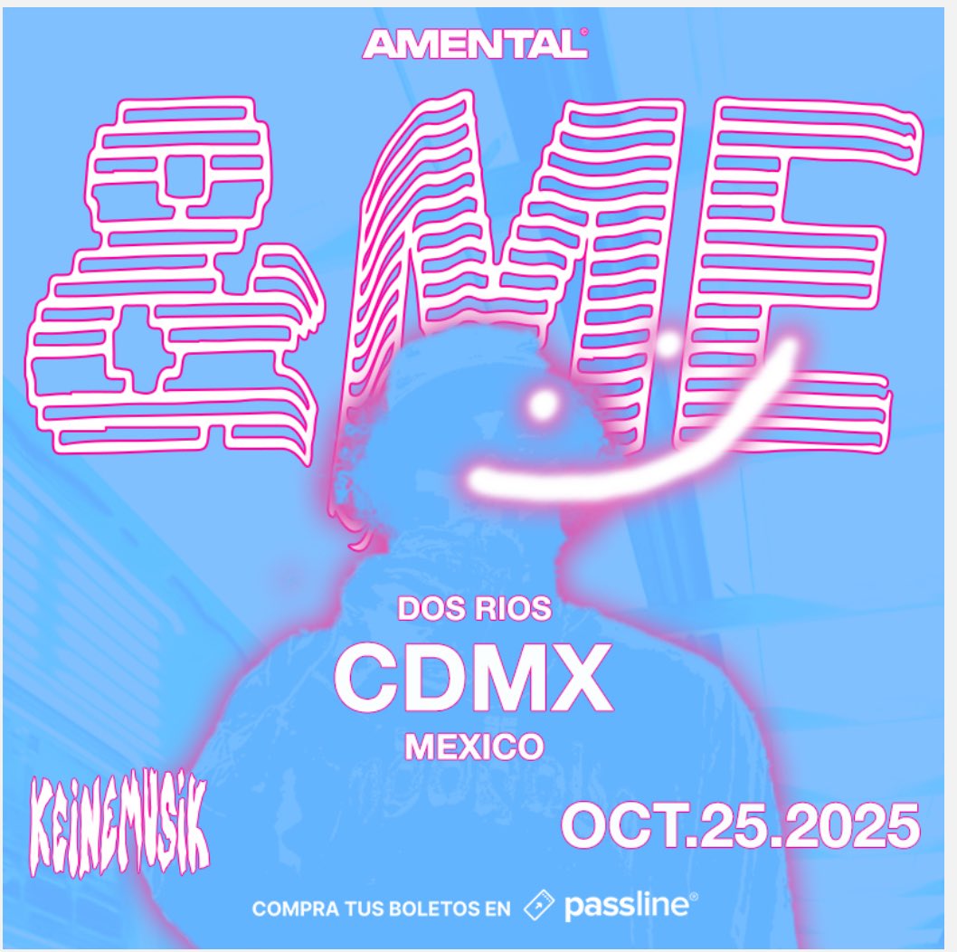 &amp;me / Octube 25 / CDMX 

(En realidad es en dos ríos Edo Méx)