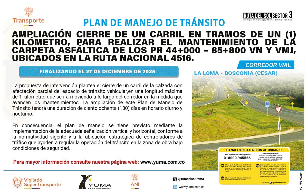 Ruta del Sol Sector 3 (@rutadelsoltram3) on Twitter photo <a href="/rutadelsoltram3/">Ruta del Sol Sector 3</a> informa la ampliación del Plan de Manejo de Tránsito para cierre de un carril en tramos de 1 km, continuando mantenimiento de carpeta asfáltica PR 44+000 – PR 85+800 VN y VMJ, en la Ruta Nacional 4516, corredor vial La Loma - Bosconia (Cesar) <a href="/rutadelsoltram3/">Ruta del Sol Sector 3</a> informa la ampliación del Plan de Manejo de Tránsito para cierre de un carril en tramos de 1 km, continuando mantenimiento de carpeta asfáltica PR 44+000 – PR 85+800 VN y VMJ, en la Ruta Nacional 4516, corredor vial La Loma - Bosconia (Cesar)