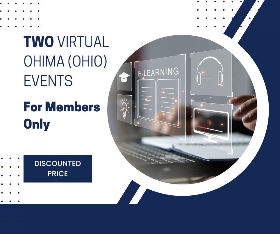 WSHIMA Members - You are Eligible for Member Rates at Two Virtual OHIMA (Ohio) Events. Check your emails for all the details and the promo code. 
#WSHIMA