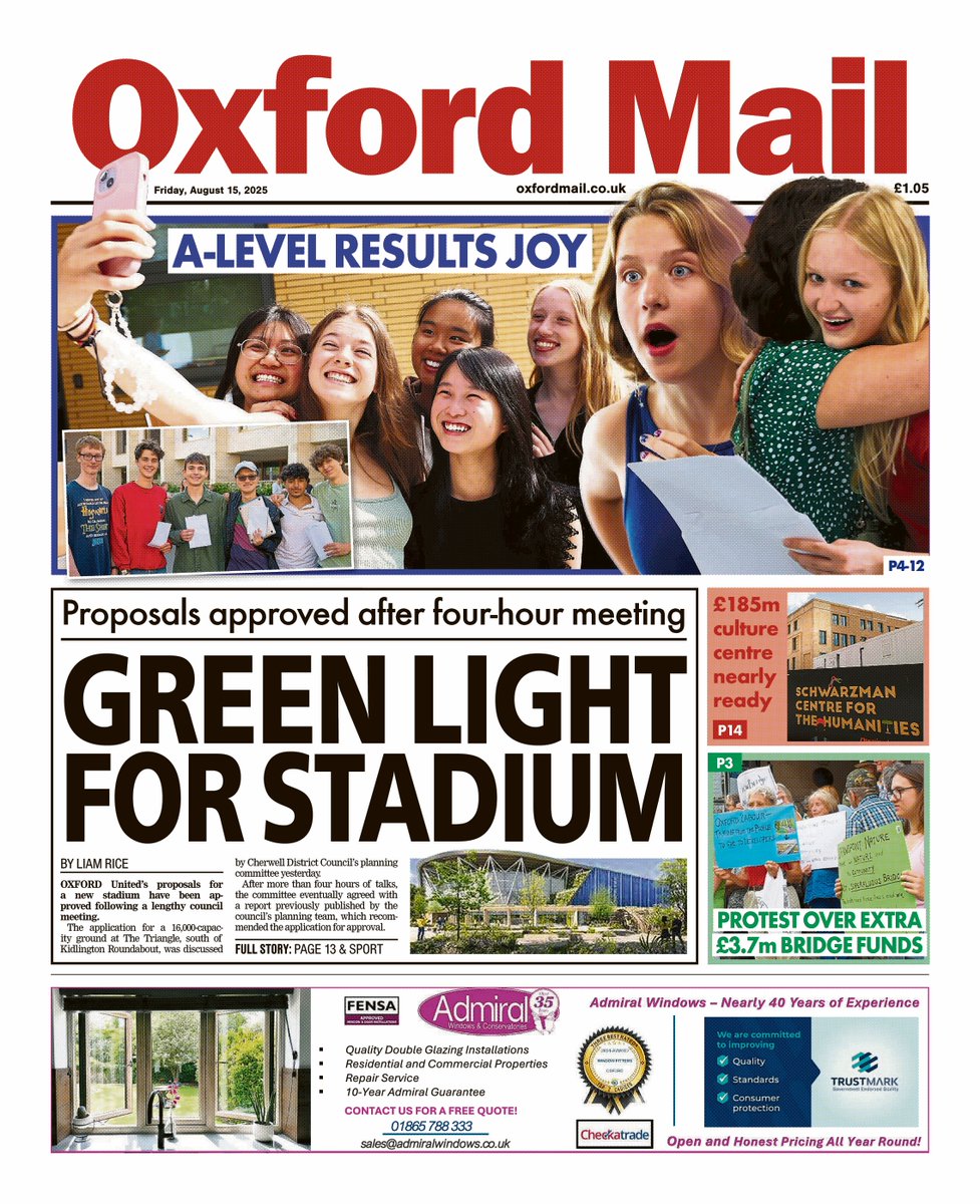 TheOxfordMail's tweet image. A first look at tomorrow's front page of the Oxford Mail 🗞️

GREEN LIGHT FOR STADIUM 
A-LEVELS RESULTS JOY 

#Tomorrowspaperstoday #Presspreview #Skypapers #oufc #ALevelResults
