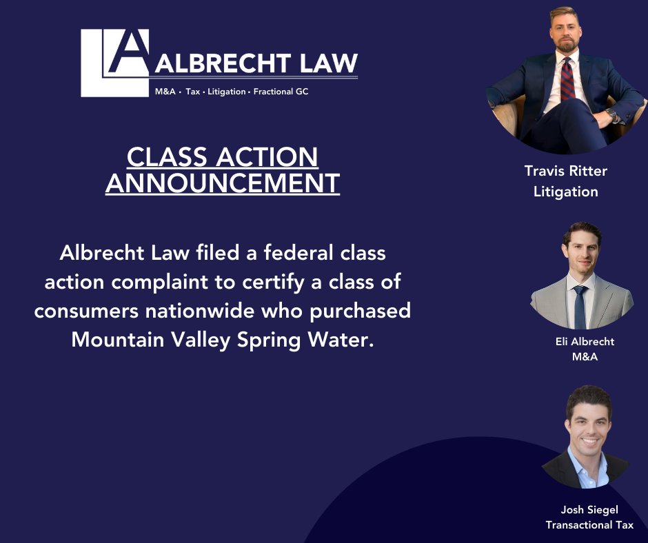 Albrecht Law’s Litigation Chair, <a href="/RitterLawyer/">Travis Ritter</a> has filed a federal class action lawsuit seeking to certify a class of consumers nationwide who purchased Mountain Valley Spring Water.

According to the complaint, filed in the U.S. District Court for the Southern District of