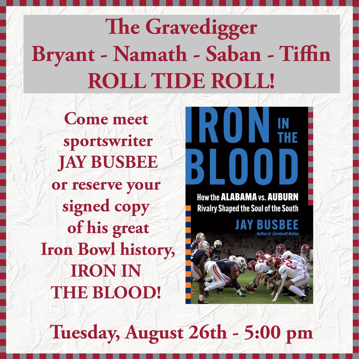 Alabama Booksmith (@albooksmith) on Twitter photo Take note, #Bama fans!
Join us at 5pm on Tuesday, August 26th as sportswriter <a href="/jaybusbee/">Jay Busbee</a> signs his fantastic history of the Iron Bowl, IRON IN THE BLOOD!
Event details and signed first editions available here: alabamabooksmith.com/events/jay-bus… Take note, #Bama fans!
Join us at 5pm on Tuesday, August 26th as sportswriter <a href="/jaybusbee/">Jay Busbee</a> signs his fantastic history of the Iron Bowl, IRON IN THE BLOOD!
Event details and signed first editions available here: alabamabooksmith.com/events/jay-bus…