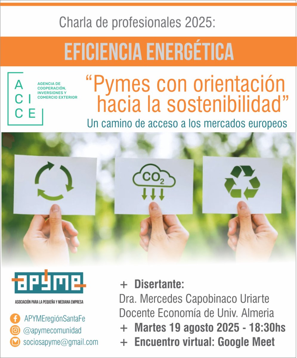 🎓✨ #Charlas2025
💬 Conversamos con la Dra. Mercedes Capobinaco Uriarte (Univ. Almería) sobre: Pymes y sostenibilidad 🌱

📍 19/08 – 18:30 hs
✅ Abierto a asociados y empresas amigas
🔗 Inscribite: forms.gle/1MrQRCoXpNC7rS…

#GestiónEmpresarial #Sostenibilidad #ODS
#pymes #apyme