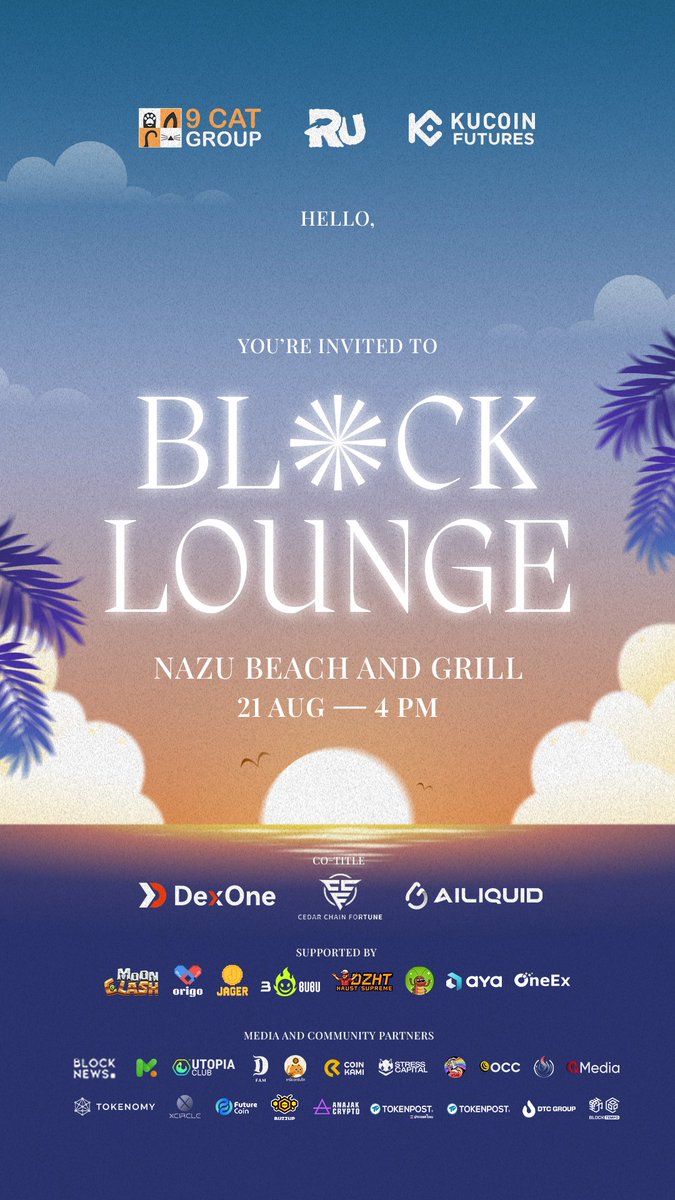 Stress Capital (@stresscapitals) on Twitter photo Let’s Chill, Network, and Gain Insight together at BLOCK:LOUNGE Bali! 🏝️
📅 Aug 21 | 4–8 PM
📍 Nazu Beach & Grill
🔗 RSVP: lu.ma/8e5deqsj
Free entry, Free-Flow Drinks, Bright Ideas 🚀
Hosted by: <a href="/0xRememberUs/">RememberUS</a>, <a href="/9CATGROUP/">9 CAT GROUP</a>, @kucoinfutures Let’s Chill, Network, and Gain Insight together at BLOCK:LOUNGE Bali! 🏝️
📅 Aug 21 | 4–8 PM
📍 Nazu Beach & Grill
🔗 RSVP: lu.ma/8e5deqsj
Free entry, Free-Flow Drinks, Bright Ideas 🚀
Hosted by: <a href="/0xRememberUs/">RememberUS</a>, <a href="/9CATGROUP/">9 CAT GROUP</a>, @kucoinfutures