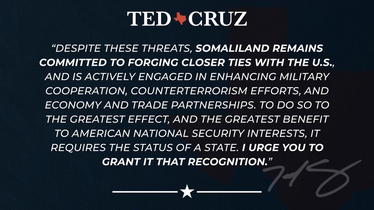 BREAKING: Major boost for Somaliland’s re-recognition bid as <a href="/SenTedCruz/">Senator Ted Cruz</a> just dropped a bombshell - calling on President Trump to RECOGNISE #Somaliland based on its 1960 borders! 

Senator Cruz calls Somaliland a “critical U.S. security partner” in the Horn of Africa, key for Red