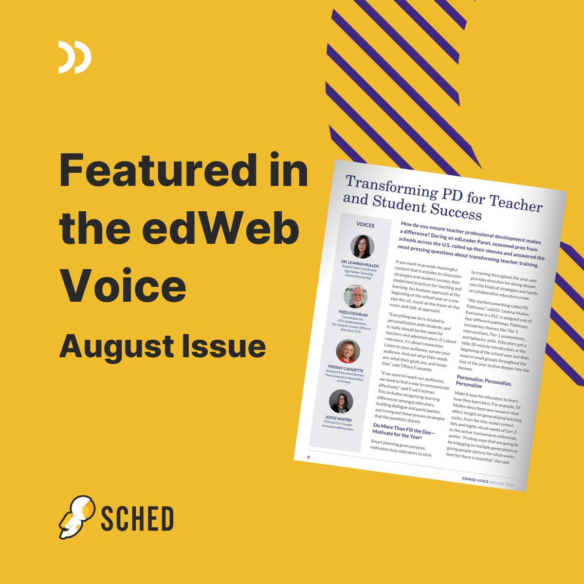 sched's tweet image. Back in June, we joined @edwebnet for a panel on Transformative Teacher PD.

Now it’s featured in the August #edWeb Voice 📖

Big thanks to our panelists: Dr. Leanna Mullen, Fred Cochran, Tiffany Caouette &amp;amp; Joyce Whitby.

🔗 Take a look: hubs.ly/Q03C224d0