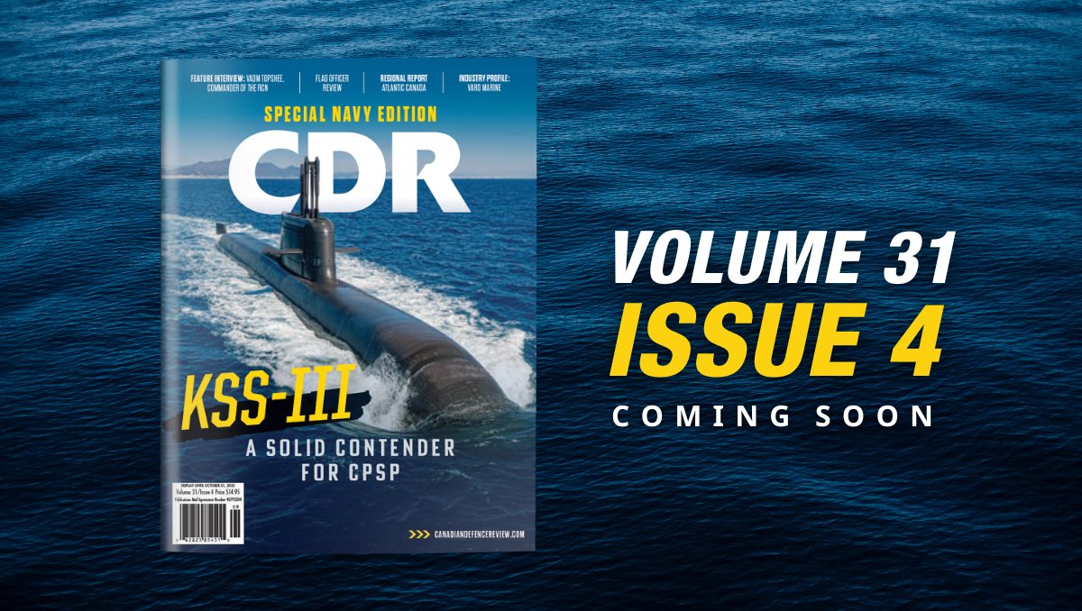 CDR (@cdrmagazine) on Twitter photo 📅🌊Our special #NAVY edition is coming soon! Featuring: Cover Story on Hanwha, Feature Interview with RCN Commander, #CDRRegionalReport on Atlantic Canada and more!
📬 Subscribe now: ➡️ loom.ly/k0jZg1s
#CanadianDefenceReview #CDRmagazine #Defence <a href="/RoyalCanNavy/">Royal Canadian Navy</a> 📅🌊Our special #NAVY edition is coming soon! Featuring: Cover Story on Hanwha, Feature Interview with RCN Commander, #CDRRegionalReport on Atlantic Canada and more!
📬 Subscribe now: ➡️ loom.ly/k0jZg1s
#CanadianDefenceReview #CDRmagazine #Defence <a href="/RoyalCanNavy/">Royal Canadian Navy</a>
