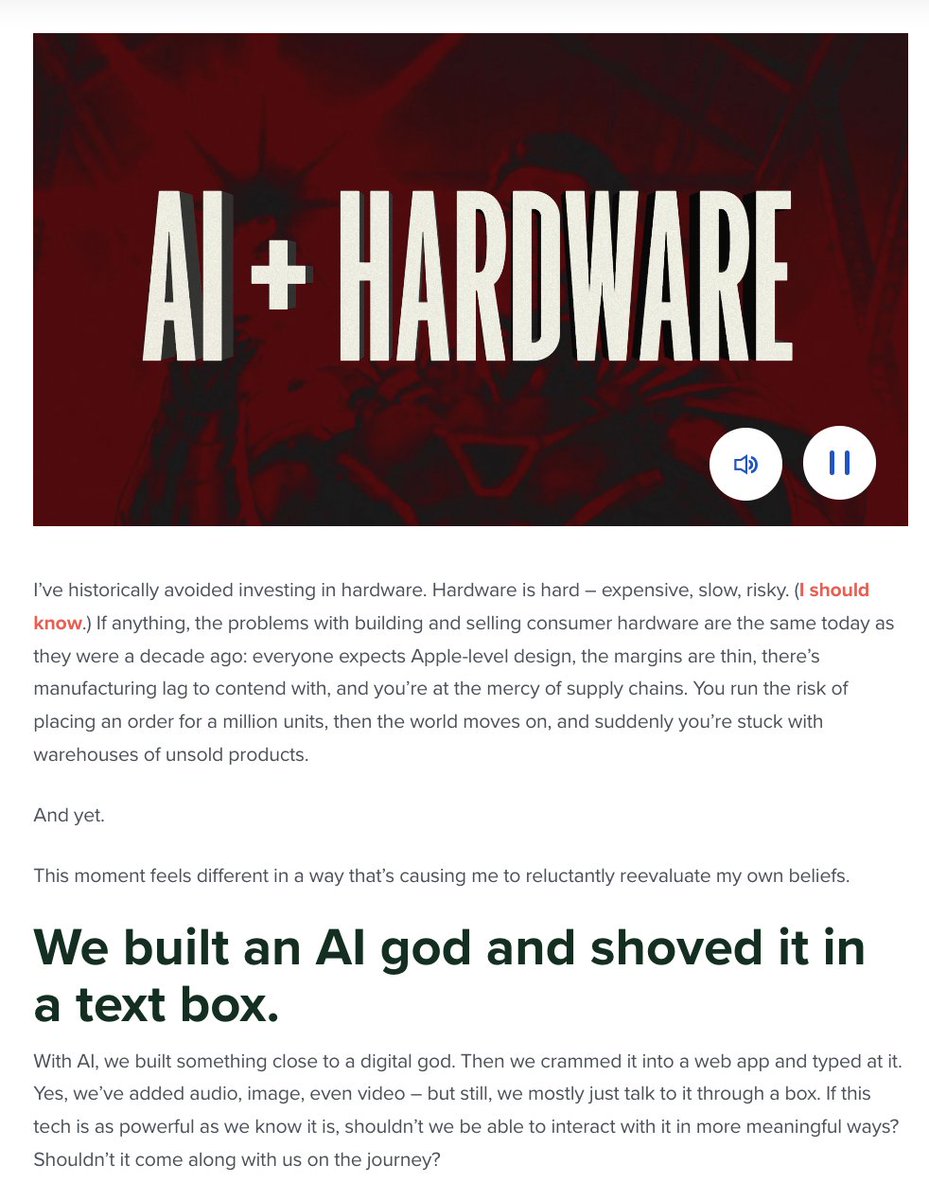 kirbyman01's tweet photo. AI is the most important technology of our lifetimes, and we shoved it in a text box.

Today, most of us experience AI through a single interface: typing. But what would be the best way to interact with near omniscient, increasingly multi-modal intelligence we created?

History says hardware is really hard. Naval calls it impossible. At Snap, I worked in consumer hardware – I viscerally know why people say this. It’s because it’s true.

And yet, I keep meeting sharp, ambitious young founders building in it anyway and it’s simply too compelling to ignore.

They’re working on glasses, pins, rings, lamps, microchips, and devices we haven’t imagined yet. All chasing the same goal: give AI a real presence in our lives.

AI improves exponentially with richer context. Not just the words we type, but what we see, hear, and do. To gather that context, it can’t be trapped in a laptop. It has to move with us.

Big tech should lead here, but won’t. The constraints are too tight. The leap will come from new founders who instinctively understand what people will wear, carry, and love and who will take risks incumbents can’t.

Why this opportunity is hard to ignore, despite my experience:
- Marginal cost of software creation is near zero - now what?
- Context makes AI infinitely more useful + hardware collects it passively
- Social norms evolve fast when the utility is undeniable

We’re at the start of that shift. The form factor is still open. And I am very energized by the founders building in this space.