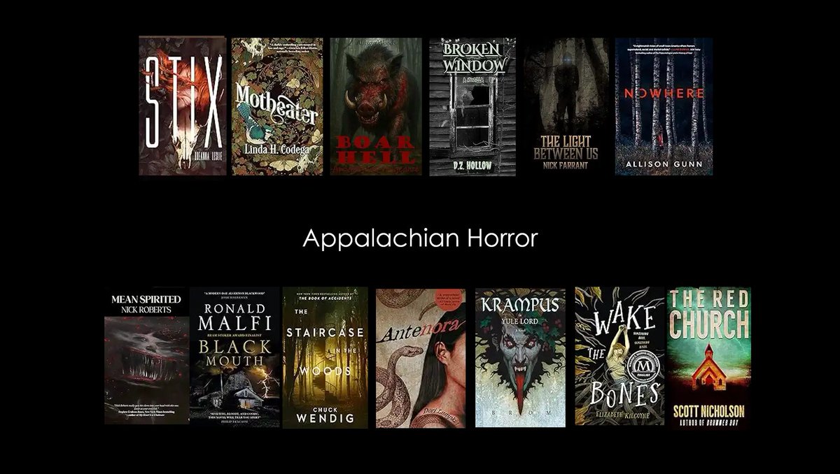 Jack Finn (@therealjackfinn) on Twitter photo #appalachianhorror recs - the Old Gods are stirring!
Stix – Breanna Leslie
Mean Spirited – Nick Roberts <a href="/spookywv/">Nick Roberts</a>
Nowhere – Allison Gunn <a href="/GunnAndPen/">Allison Gunn - Author of NOWHERE & HIVE MIND</a>
Motheater – Linda Codega
Boar Hell - Allison Woods
Broken Window - D.Z. Hollow
The Light Between Us - Nick Farrant
Black Mouth – #appalachianhorror recs - the Old Gods are stirring!
Stix – Breanna Leslie
Mean Spirited – Nick Roberts <a href="/spookywv/">Nick Roberts</a>
Nowhere – Allison Gunn <a href="/GunnAndPen/">Allison Gunn - Author of NOWHERE & HIVE MIND</a>
Motheater – Linda Codega
Boar Hell - Allison Woods
Broken Window - D.Z. Hollow
The Light Between Us - Nick Farrant
Black Mouth –