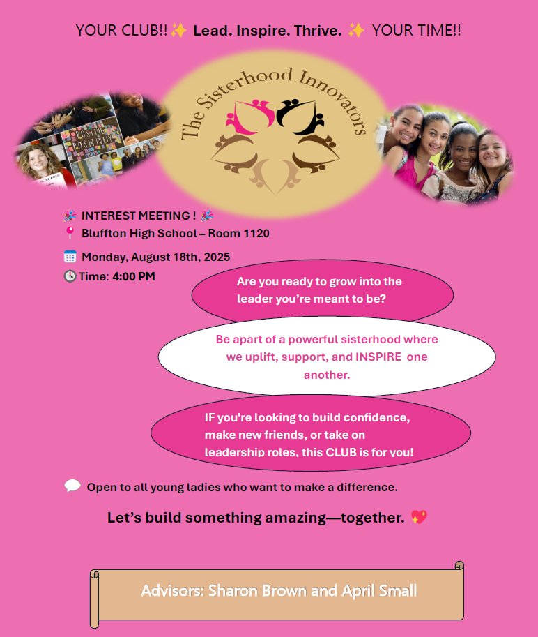 We have a new club at Bluffton High! If you'd like to know more about the Sisterhood Innovators come to the interest meeting Aug 18, 4pm in room 1120.
#itsbettertobeabobcat
#thebobcatstandard