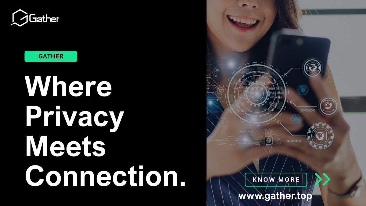 🔒 Privacy First. Connection Always.

On Gather, your conversations aren’t just encrypted — they’re truly yours.
No phone number, no email. Log in with your Web3 wallet and experience genuine decentralized social networking.
💬 Text · Voice · Video · DePIN Rewards
🌐 Your World.