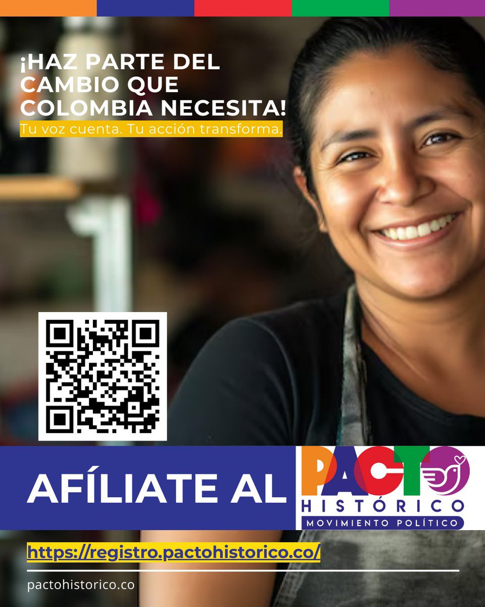🇨🇴 #Atención Inicia Gran Afiliatón Inscríbete YA en el Movimiento Político del Pacto Histórico: registro.pactohistorico.co

#LaUnidadaEsLaVictoria ¡Se Fortalece la Democracia, el Cambio y el Poder Popular en Colombia. #2026XLaConsolidación