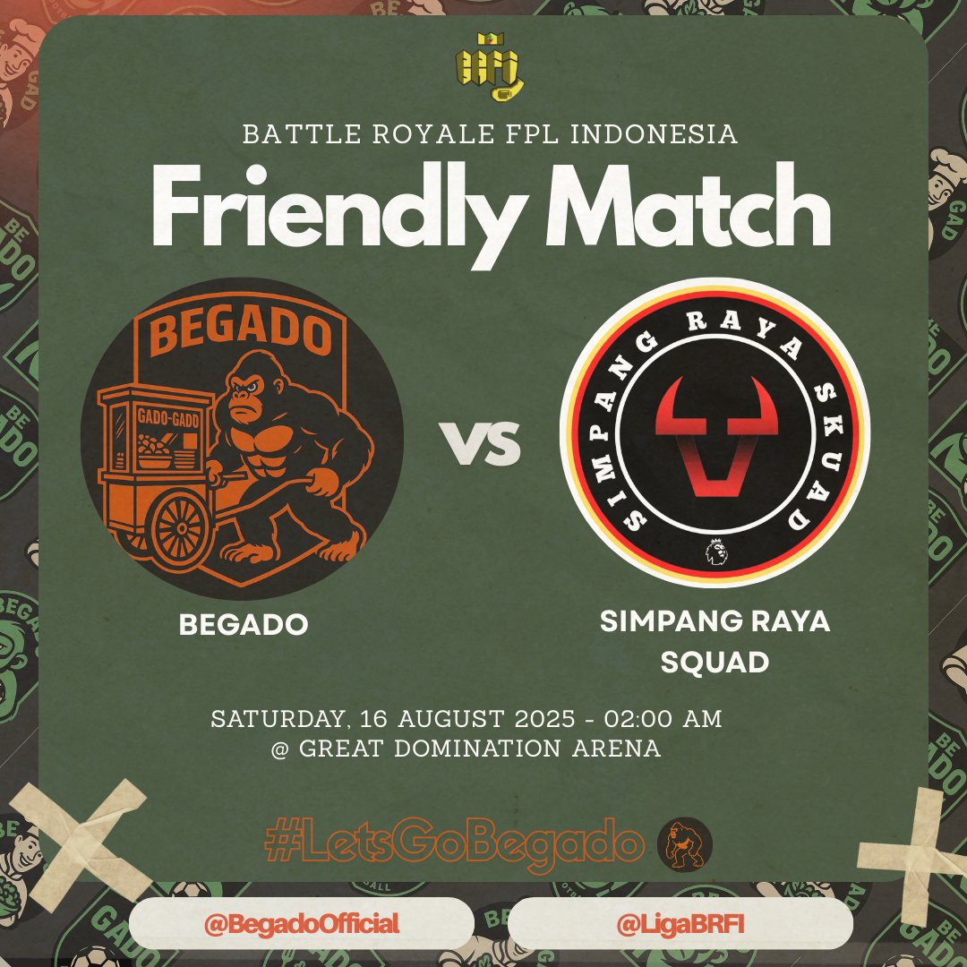 BeGado! (@begadoofficial) on Twitter photo Its matchday!
Begado will take on <a href="/SimpangRayaFPL/">Simpang Raya Skuad BRFI</a> on the first game of the season for a friendlies.
Let's kick things off with energy.
#LetsGoBegado
#BGDSRS
<a href="/LigaBRFI/">Battle Royale FPL Indonesia</a> Its matchday!
Begado will take on <a href="/SimpangRayaFPL/">Simpang Raya Skuad BRFI</a> on the first game of the season for a friendlies.
Let's kick things off with energy.
#LetsGoBegado
#BGDSRS
<a href="/LigaBRFI/">Battle Royale FPL Indonesia</a>