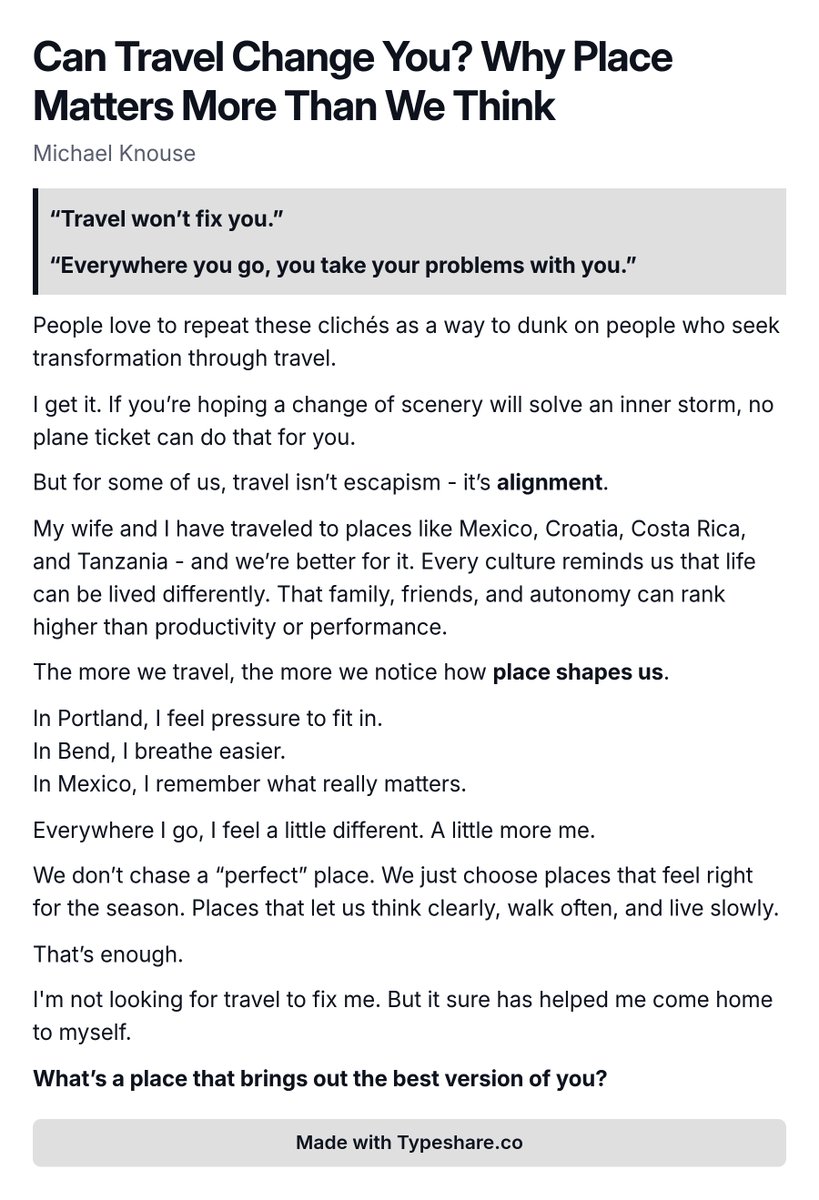 MichaelKnouse's tweet photo. Can travel change us? Here's my perspective on how the places we spend time can influence us more than we think ... https://t.co/pEyWmg8AxP