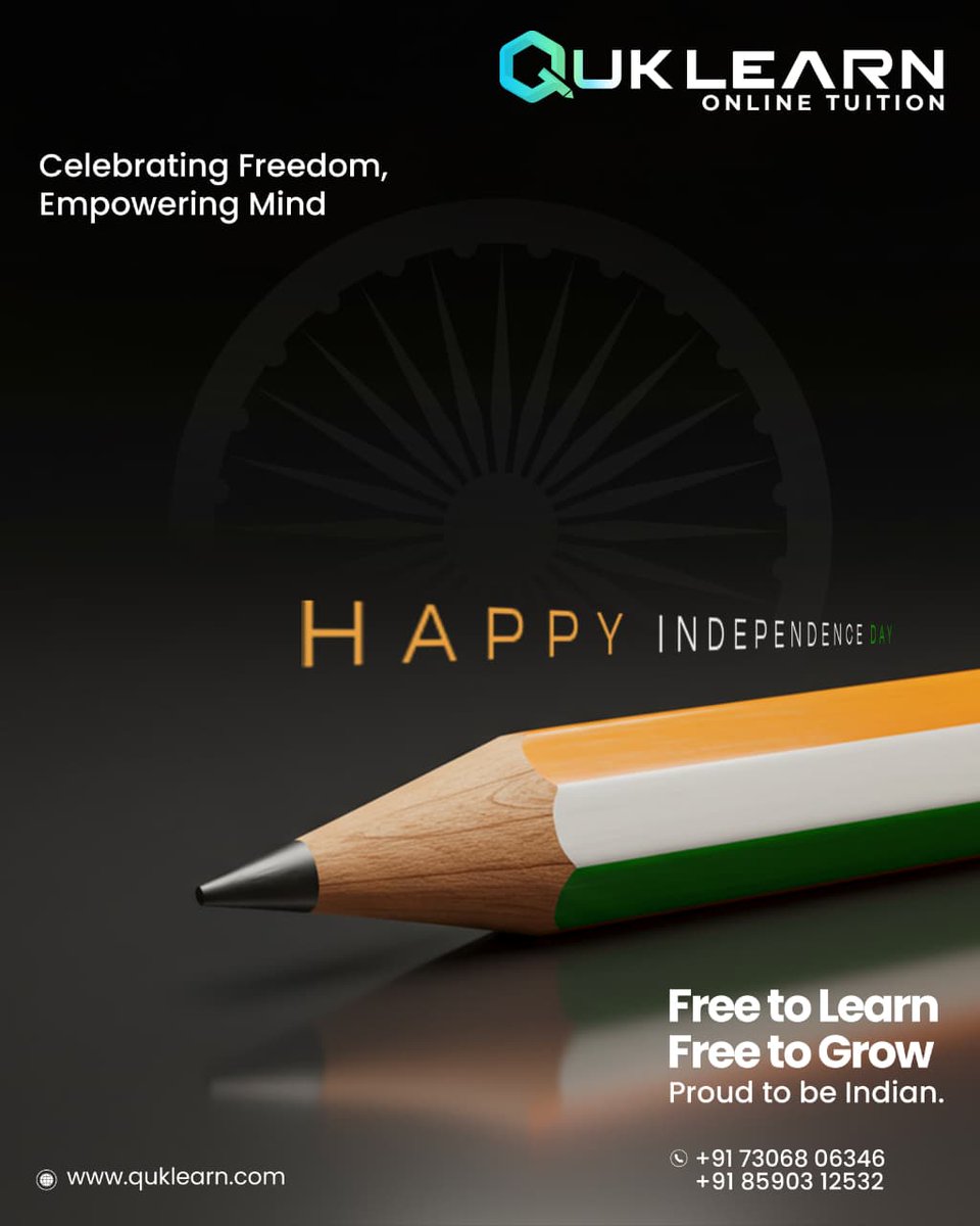 quklearn's tweet photo. Celebrating Freedom, Empowering Minds 
This Independence Day, let’s remember that true freedom comes with the power of knowledge. 
At QukLearn, we believe that learning knows no boundaries
✏️ Free to Learn. Free to Grow.
Proud to be Indian. 
Call: +91 73068 06346, +91 85903 12532 https://t.co/mqaVlf4e9A