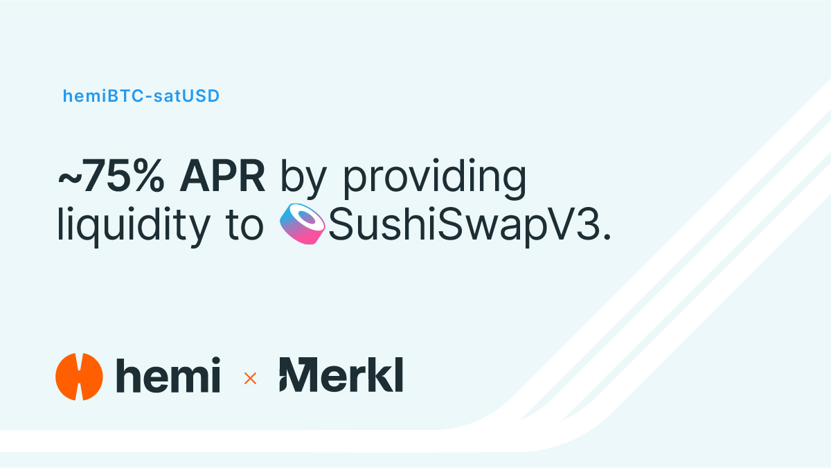 hemi_xyz's tweet photo. Put your assets to work on Hemi and watch your yield grow. Earn rewards by providing liquidity to the hemiBTC satUSD pool on @SushiSwap V3 via @merkl_xyz.
https://t.co/ms9urG4fOM https://t.co/rSEuSO045V