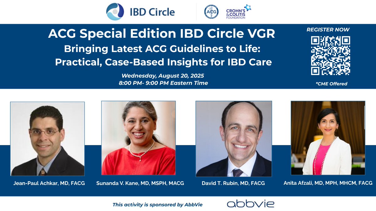 Save the date for a special IBD Circle ACG Virtual Grand Rounds!

Bringing Latest ACG Guidelines to Life: Practical, Case-Based Insights for IBD Care
Wednesday, August 20 at 8:00pm ET

Register: bit.ly/46MSq4U

<a href="/IBD_Afzali/">Anita Afzali MD, MPH, MHCM, FACG, AGAF</a> <a href="/IBDMD/">David T. Rubin, MD</a> <a href="/SunandaKaneMD/">Sunanda Kane M.D.</a> <a href="/JPAchkarMD/">Jean-Paul Achkar</a>