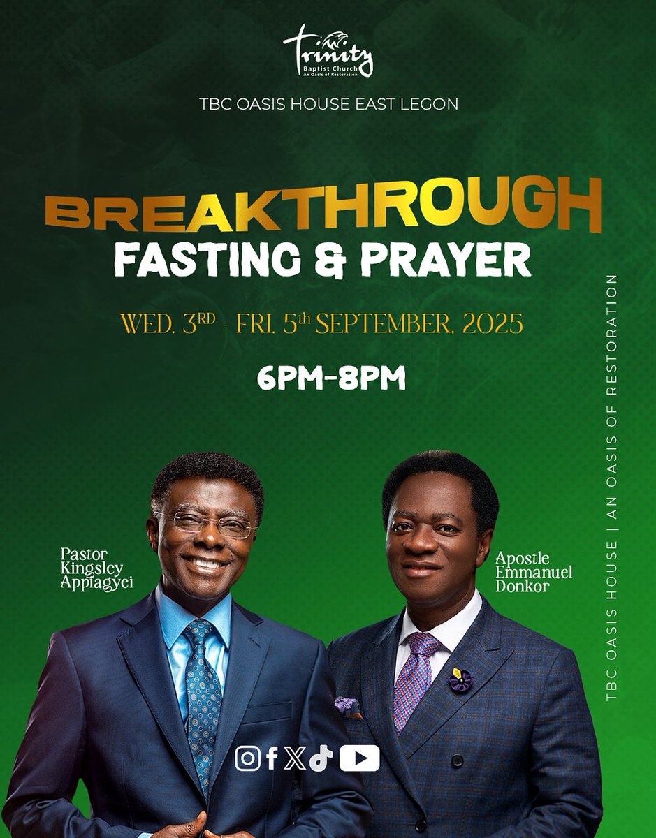 TBC_Ghana's tweet photo. 🔥 39 days to IC2025! 🔥
Join us for our BREAKTHROUGH FASTING & PRAYER as we
discover unshakeable stability in Christ Jesus! 🏠✨ #StabilityInChrist #IntegrityConference2025 #TBCOasisHouse #EastLegonRevival https://t.co/HwmCKV3PFj
