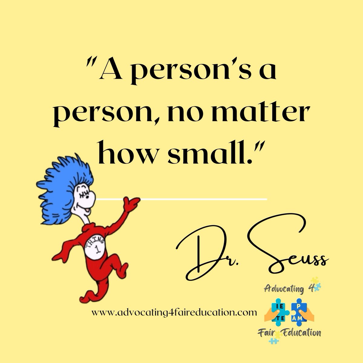 “A person’s a person, no matter how small.” – Dr. Seuss

💬 Parents: How do you make sure your child’s voice is heard in their education? Educators: How do you ensure every student feels valued?

#InclusiveEducation #IEP #ParentAdvocacy #FairEducation