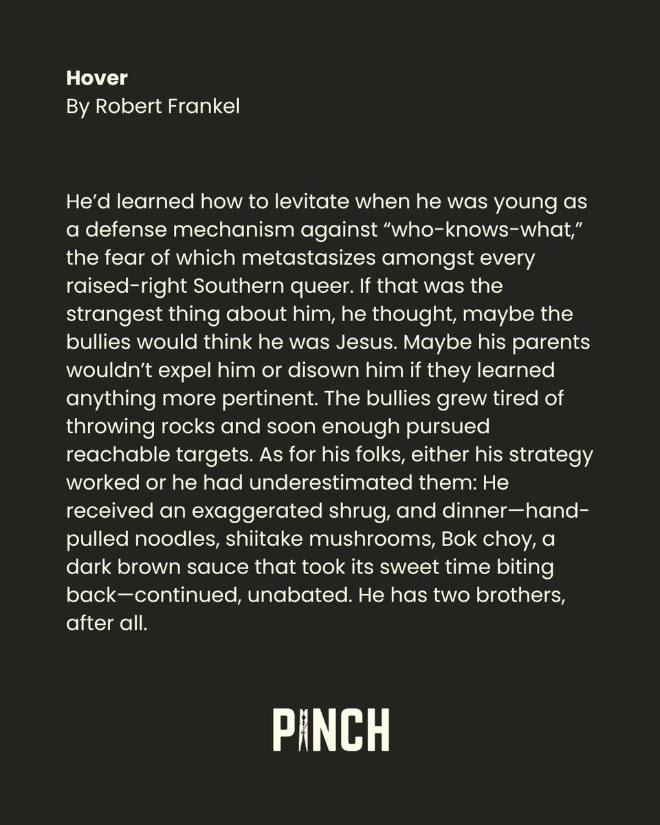 "Hover" by Robert Frankel is our newest fiction piece. Read the full story on PJO now.
#pinchjournal #litmag #fiction