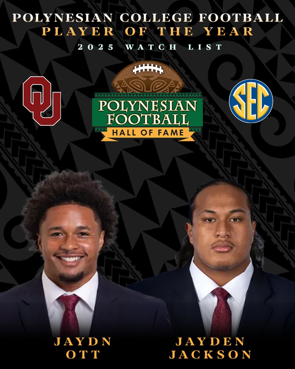 Polynesian Football (@polynesianfbhof) on Twitter photo 2025 Polynesian College Football Player of the Year Award Watch List: <a href="/OU_Football/">Oklahoma Football</a> 🤙🏽🌴
RB Jaydn Ott (<a href="/THEJAYDNOTT/">Jaydn Ott🇼🇸</a>)
DL Jayden Jackson (<a href="/JaydenJackson65/">Jayden Jackson</a>)
🔗 polynesianfootballhof.org/releases/2025-… 2025 Polynesian College Football Player of the Year Award Watch List: <a href="/OU_Football/">Oklahoma Football</a> 🤙🏽🌴
RB Jaydn Ott (<a href="/THEJAYDNOTT/">Jaydn Ott🇼🇸</a>)
DL Jayden Jackson (<a href="/JaydenJackson65/">Jayden Jackson</a>)
🔗 polynesianfootballhof.org/releases/2025-…