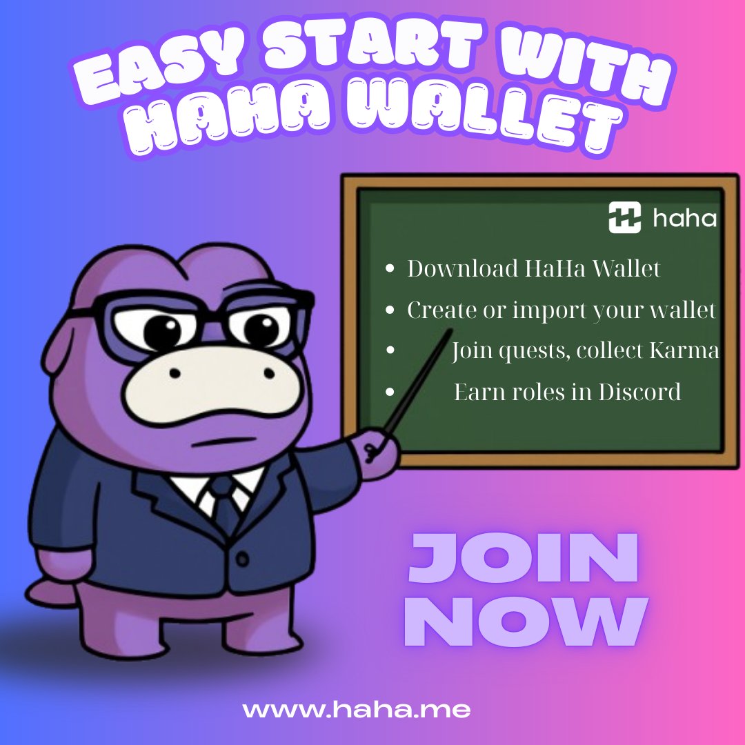 How to get started with <a href="/haha_app/">HaHa Wallet 🤣</a>  ?

🔷Download HaHa Wallet, the best wallet for you
🔷Create or import a wallet and securely save your seed phrase
🔷Dive into quests and earn Karma
🔷Earn Discord roles, make new friends, and become part of an amazing community

 Start now