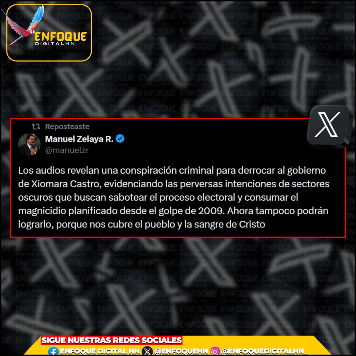 #EDHN 🚨 || El expresidente y coordinador del Partido Libertad y Refundación (LIBRE) Manuel Zelaya afirmó en su cuenta de X que los audios presentados por el fiscal general Johel Zelaya “revelan una conspiración criminal para derrocar al gobierno de Xiomara Castro”.

↪️Señaló que