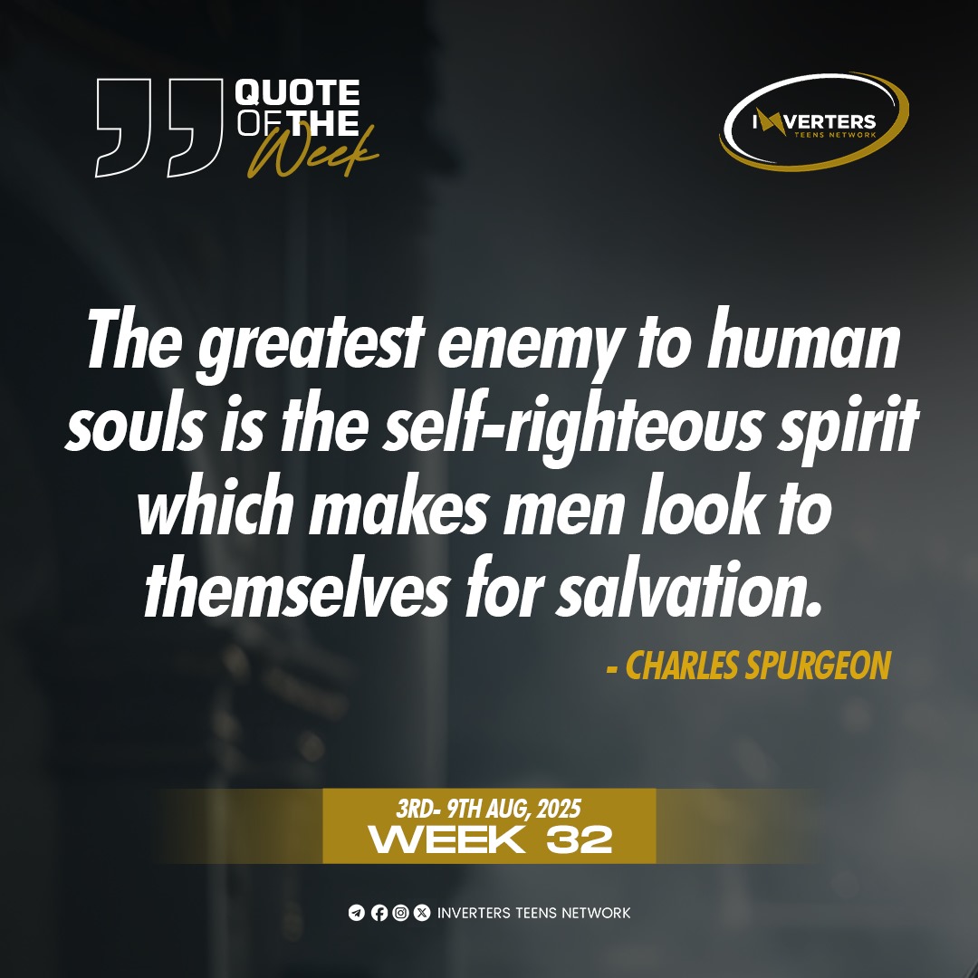ITeensNetwork's tweet photo. QUOTE OF THE WEEK
.
The greatest enemy to human souls is the self-righteous spirit which makes men look to themselves for salvation. 
.
- Charles Spurgeon
.
#Week32 #QuoteOfTheWeek #BibleInAYear #InvertersTeensNetwork #ITN https://t.co/2kF5bGksG4
