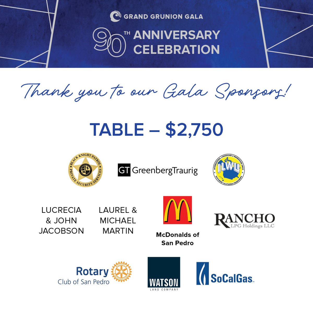 CabrilloAqua's tweet photo. This week we'd like to thank our sponsors this year.
Today we'd like to thank our fantastic Table Sponsors. @BlackknightPatr  @gt_law @ilwu @McDonalds  Lucrecia &amp; John Jacobson, Laurel &amp; Michael Martin, Rancho LPG Holdings, @RotarySanPedro  @WatsonLandCo and @socalgas. https://t.co/Y2UBcbUKWj