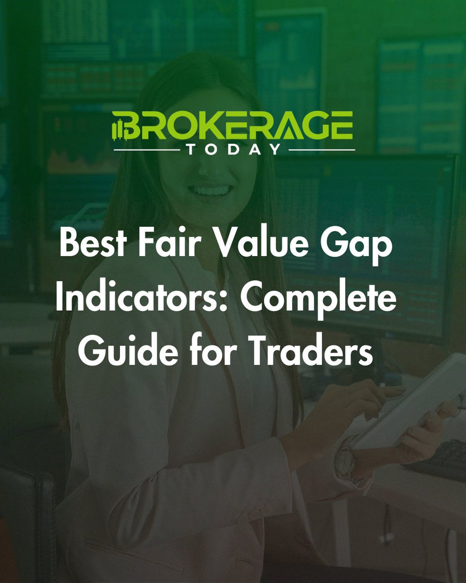 BrokerageToday's tweet photo. Best Fair Value Gap Indicators: Complete Guide for Traders
 FVG indicators help spot market imbalances that trigger reversals and align with institutional order flow. 
Learn more: https://t.co/MwK6ebpvZx #FVG #PriceAction https://t.co/AcvjofZm5D