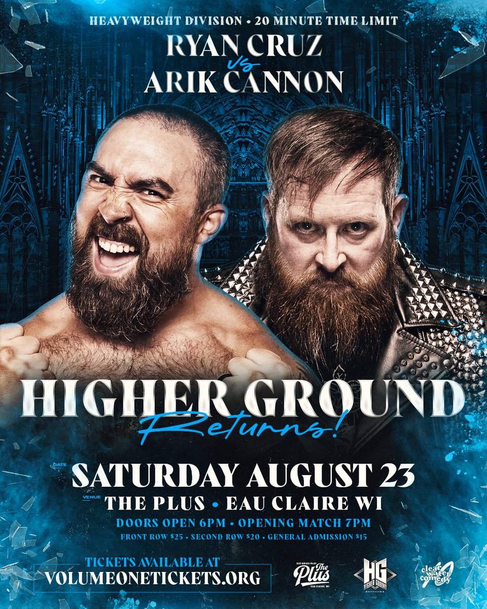 MATCH ANNOUNCEMENT!

A 21 year rivalry that has traveled across the country re-ignites at The Plus!

Heavyweight Division 
20 Minute Time Limit
Ryan Cruz -v- Arik Cannon

Higher Ground Returns!
Saturday Aug 23rd
Eau Claire, WI

🎟: volumeonetickets.org/e/higherground…