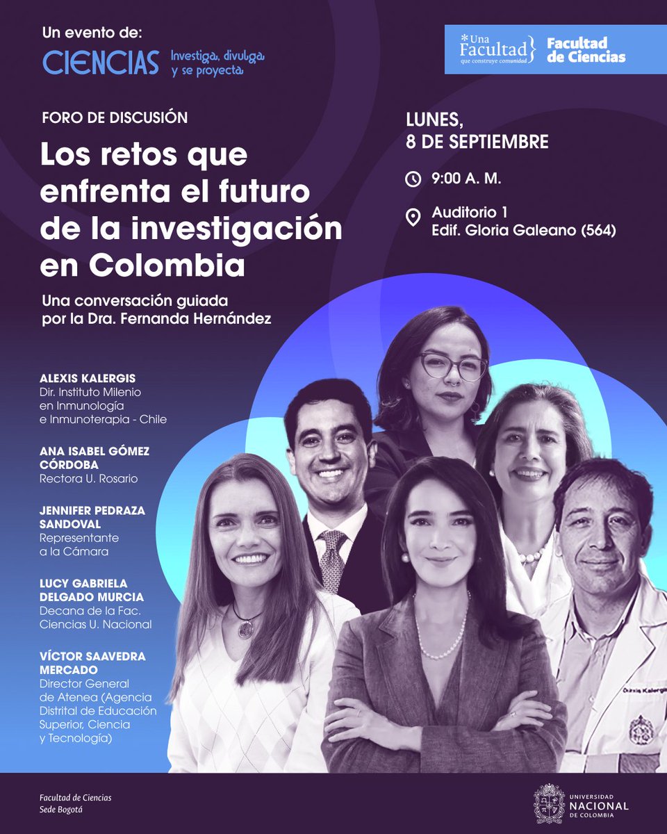 🔍💡 ¿Qué retos enfrenta el futuro de la investigación en Colombia?

Este 8 de septiembre abrimos el debate con voces que inspiran y cuestionan el rumbo de la ciencia.

🕘 9:00 a. m.
📍 Aud 1 – Edif. Gloria Galeano (564)

💬 No te quedes fuera de la conversación.

#CienciaUNAL