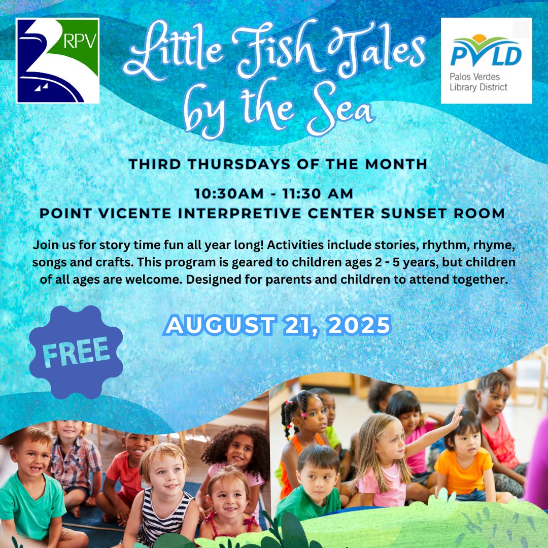 Rancho Palos Verdes (@cityofrpv) on Twitter photo 🐟 Don't miss the next Little Fish Tales by the Sea on August 21!
Parents and children are invited to join the City and <a href="/pvld/">Palos Verdes Library</a> every third Thursday of the month at 10:30 am at the Point Vicente Interpretive Center for stories, rhythm, rhyme, songs and crafts. 🐟 Don't miss the next Little Fish Tales by the Sea on August 21!
Parents and children are invited to join the City and <a href="/pvld/">Palos Verdes Library</a> every third Thursday of the month at 10:30 am at the Point Vicente Interpretive Center for stories, rhythm, rhyme, songs and crafts.