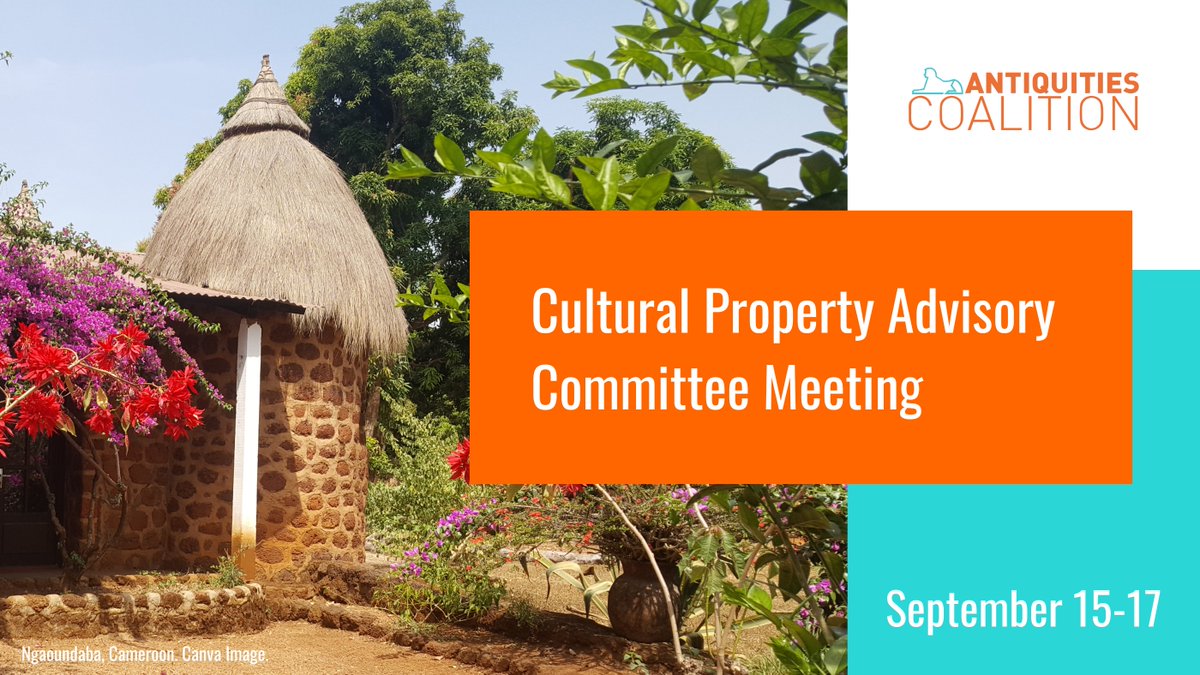 📅Mark Your Calendar!

The U.S. Cultural Property Advisory Committee will meet Sept. 15-17 to review a new CPA request from #Cameroon and to renew agreements with #Colombia and #Türkiye, and extend emergency restrictions for #Afghanistan.

Find Out More: ow.ly/39SS50WEV0B