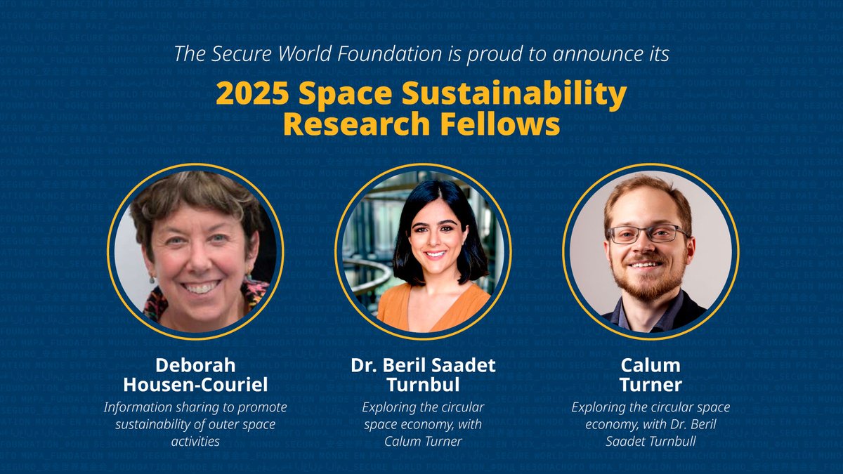 SWFoundation's tweet image. #SWF welcomes the 2025 Space Sustainability Research Fellows! 🚀
🌟 Deborah Housen-Couriel – info sharing for sustainable space
♻️ Dr. Beril Saadet Turnbull &amp;amp; Calum Turner – circular space economy
Reports out this winter! #SpaceSustainability