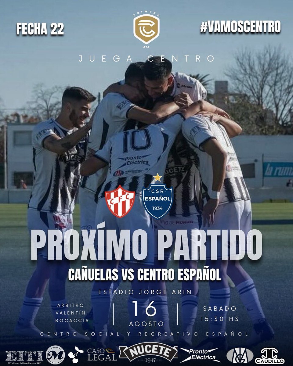 🤝🏽PRÓXIMO PARTIDO 🔜 FECHA 22 ⚽️
#juegacentro

🆚 Cañuelas
📆 Sábado 16 de Agosto 
🕣 15:30
🏟️ Estadio Jorge Arin  
👤 Valentín Bocaccia 

#vamoscentro🔵⚪️ #CentroEspañol #primerac