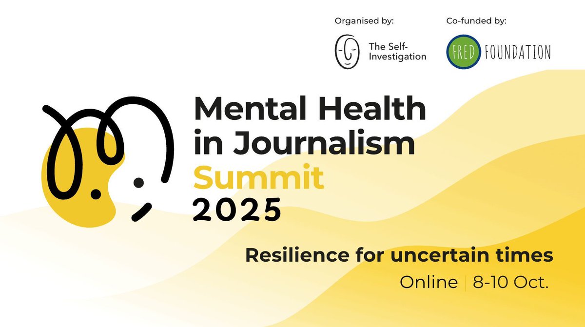 IJNet's tweet image. The Mental Health in Journalism Summit is back! 👉 Save the date and register for this global online event organized by @selfinvestigate and co-funded by @fredfoundation
📅 Oct 8-10 #MHJS25 #HealthyJournalist
mhjournalismsummit.org