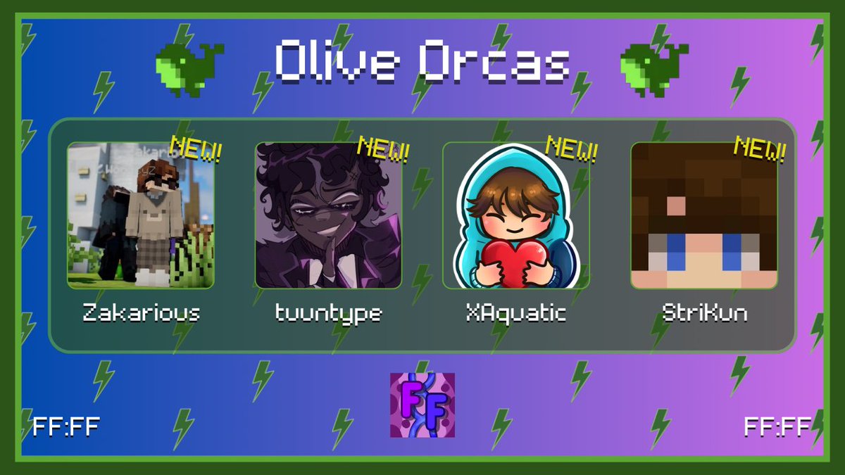 Announcing the Olive Orcas!
<a href="/ZakoWackol/">_Zakarious</a> <a href="/tuuntype2/">tuuntype</a> <a href="/XAquaticc/">Aquatic</a> <a href="/StriKun_/">StriKun</a> 

Will they be victorious in Fusion Frenzy: Fresh Faces, on Sunday the 24th of August at 8 pm BST?
