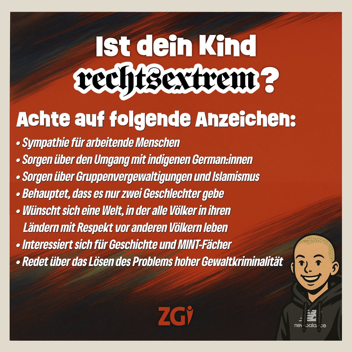Leider sind auch unsere Kinder nicht mehr sicher vor den rechten Rattenfangenden der AfD. Diese Anzeichen könnten darauf hinweisen, dass Ihr Kind bereits vom rechten Virus infiziert wurde. Im Zweifel: Suchen Sie Meldestellen für Hass und Hetze auf!