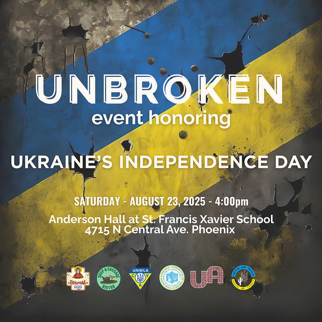 Katrina4AZ's tweet photo. 🇺🇦 Unbroken: Ukraine Independence Day
📅 Aug 23 | 📍 Anderson Hall, St. Francis Xavier, Phoenix
🎟️ Tickets going fast—grab yours before it’s sold out!
👉 https://t.co/ZDoDP7Kyg5
#StandWithUkraine #PhoenixEvents https://t.co/Z0wPLNBqyr