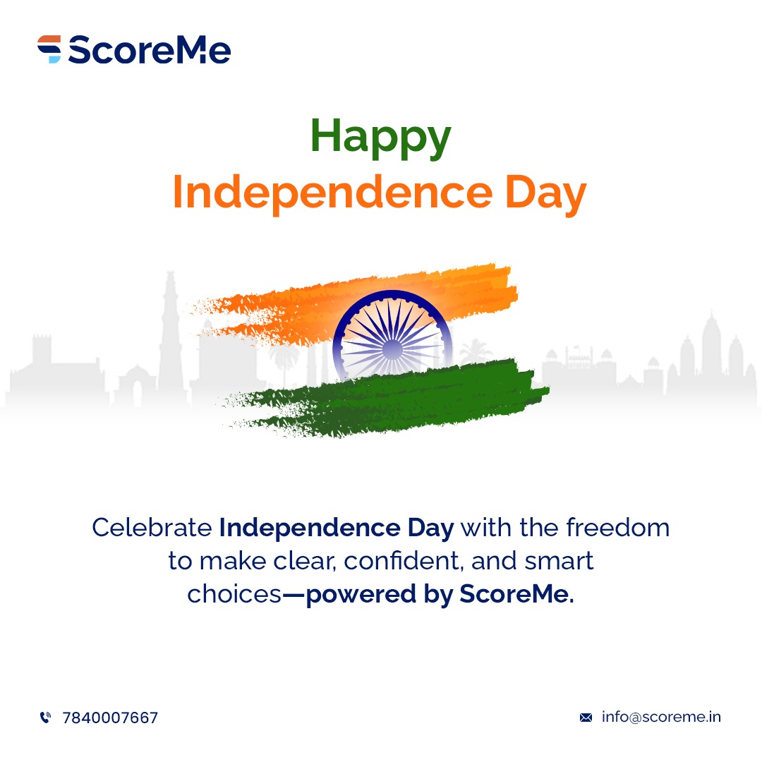 ScoremeSolution's tweet image. Happy Independence Day!
Celebrating the freedom to dream, the courage to act, and the power to shape a better tomorrow.
At ScoreMe, we empower you to make clear, confident, and smart choices — today and every day.
#scoremesolutions #fintechindia #digitalindia #financialfreedom