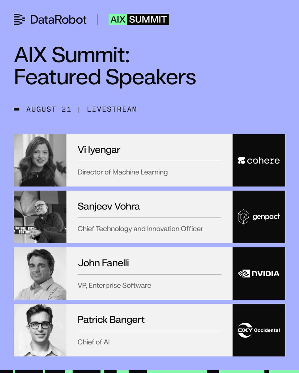 DataRobot's tweet image. AI that works. Leaders who’ve done it.
Hear from top AI leaders: @nvidia, @cohere, @WeAreOxy, @Genpact & DataRobot at the AIX Summit.
✔️ Frameworks
✔️ Strategies
✔️ Live demos
📅 Aug 21 | 10 am PT
🔗 bit.ly/45eDvz9
#AI #agenticAI #NVIDIA