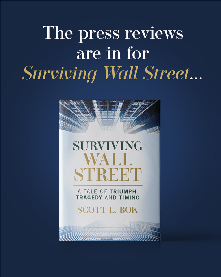 TargetMktng's tweet image. Scott Bok’s #SurvivingWallStreet has earned high praise from leading publications across the country and generated not just coverage, but meaningful conversation about leadership, crisis, and what it takes to endure. #TMDAuthor