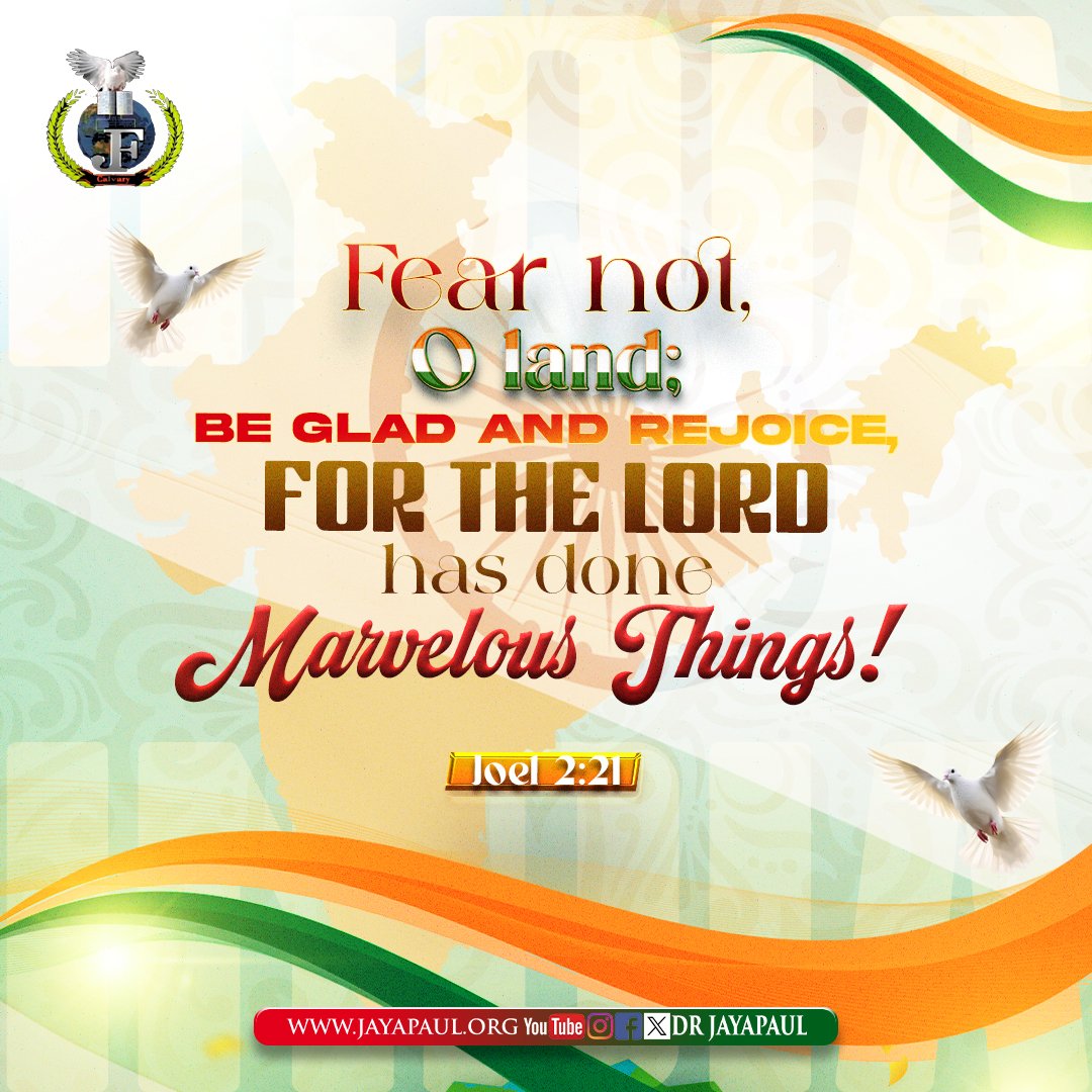 DrJayapaul's tweet photo. #DrJayapaul #DailyPromise #GodWithUs #FaithOverFear #BibleVerse #TrustGod #india #independenceday #freedom #greatdeeds #fearnot #beglad #OLord https://t.co/HGlaTAbEW3