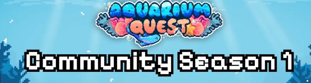 🌊COMMUNITY SEASON 1 HAS BEGUN!🌊
Grab your fins! The current is bringing rare prizes, hidden treasures, and countless adventures to the depths of Aquarium Quest! 🦑

 How to collect your pearls (Community Points)?

🐚 Take part in special events;
🦀 Dive into our Game Nights;
🐙