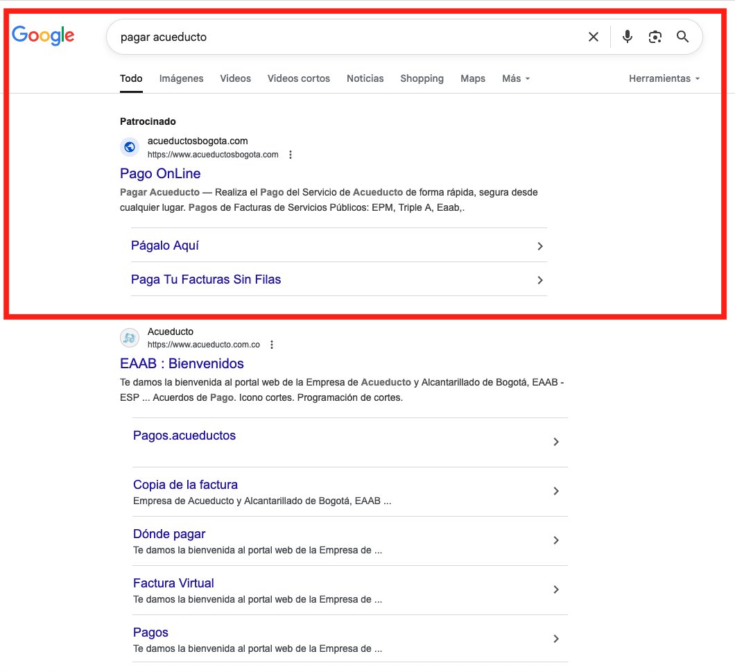 Para que el mensaje sea claro. No vayan a pagar en esta url.  (Es diferente a la que ya tenía detectada el Acueducto) pueden existir muchas url similares ejecutando la misma acción.  Si dice Patrocinado. Positivo para tumbada.