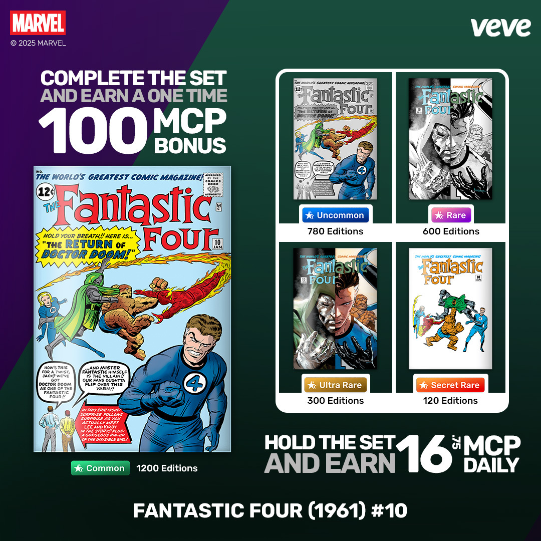 VeVe | Digital Collectibles (@veve_official) on Twitter photo Complete the set!
🔹 Complete the set and earn a one-time 100 MCP bonus!
🔹 Hold the set and earn 16.75 MCP daily!
4️⃣ <a href="/Marvel/">Marvel Entertainment</a>’s Fantastic Four (1961) #10 is available NOW: bit.ly/4mEptN0
#MarvelComics #FantasticFour #VeVe #VeVeComics #DigitalComics Complete the set!
🔹 Complete the set and earn a one-time 100 MCP bonus!
🔹 Hold the set and earn 16.75 MCP daily!
4️⃣ <a href="/Marvel/">Marvel Entertainment</a>’s Fantastic Four (1961) #10 is available NOW: bit.ly/4mEptN0
#MarvelComics #FantasticFour #VeVe #VeVeComics #DigitalComics