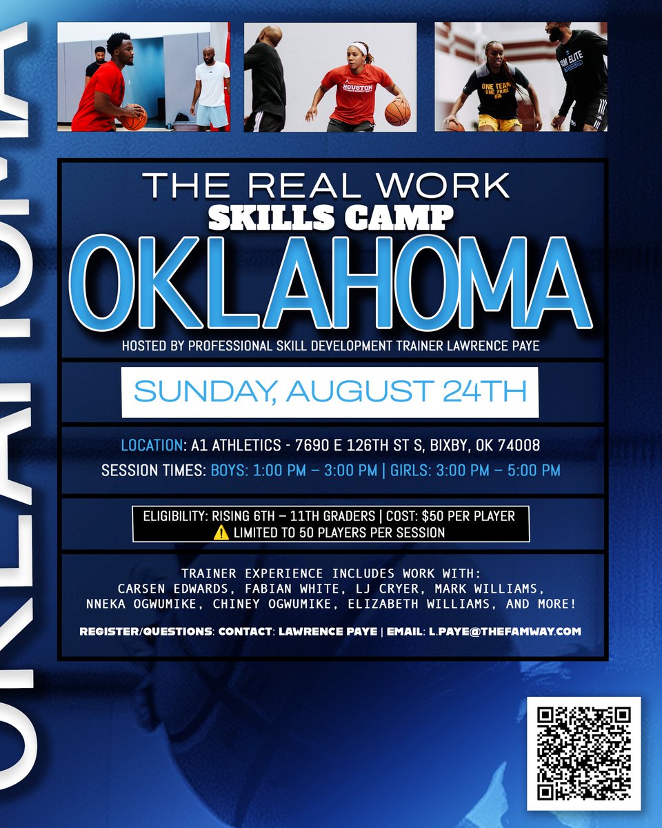 Lawrence Paye Jr (@lawrencepaye) on Twitter photo 🚨 OKLAHOMA 🚨
The Real Work Skills Camp is coming to Bixby! <a href="/LpayeBball/">Paye’s Skills Academy</a>
📅 Sunday, Aug 24
🏀 Boys: 1–3 PM | Girls: 3–5 PM
🎯 6th–11th Grade | 💵 $50
⚠️ Only 50 spots per session!
📝 Sign up now: docs.google.com/forms/d/e/1FAI…
📍 A1 Athletics, Bixby, OK
📩 L.PAYE@THEFAMWAY.COM 🚨 OKLAHOMA 🚨
The Real Work Skills Camp is coming to Bixby! <a href="/LpayeBball/">Paye’s Skills Academy</a>
📅 Sunday, Aug 24
🏀 Boys: 1–3 PM | Girls: 3–5 PM
🎯 6th–11th Grade | 💵 $50
⚠️ Only 50 spots per session!
📝 Sign up now: docs.google.com/forms/d/e/1FAI…
📍 A1 Athletics, Bixby, OK
📩 L.PAYE@THEFAMWAY.COM