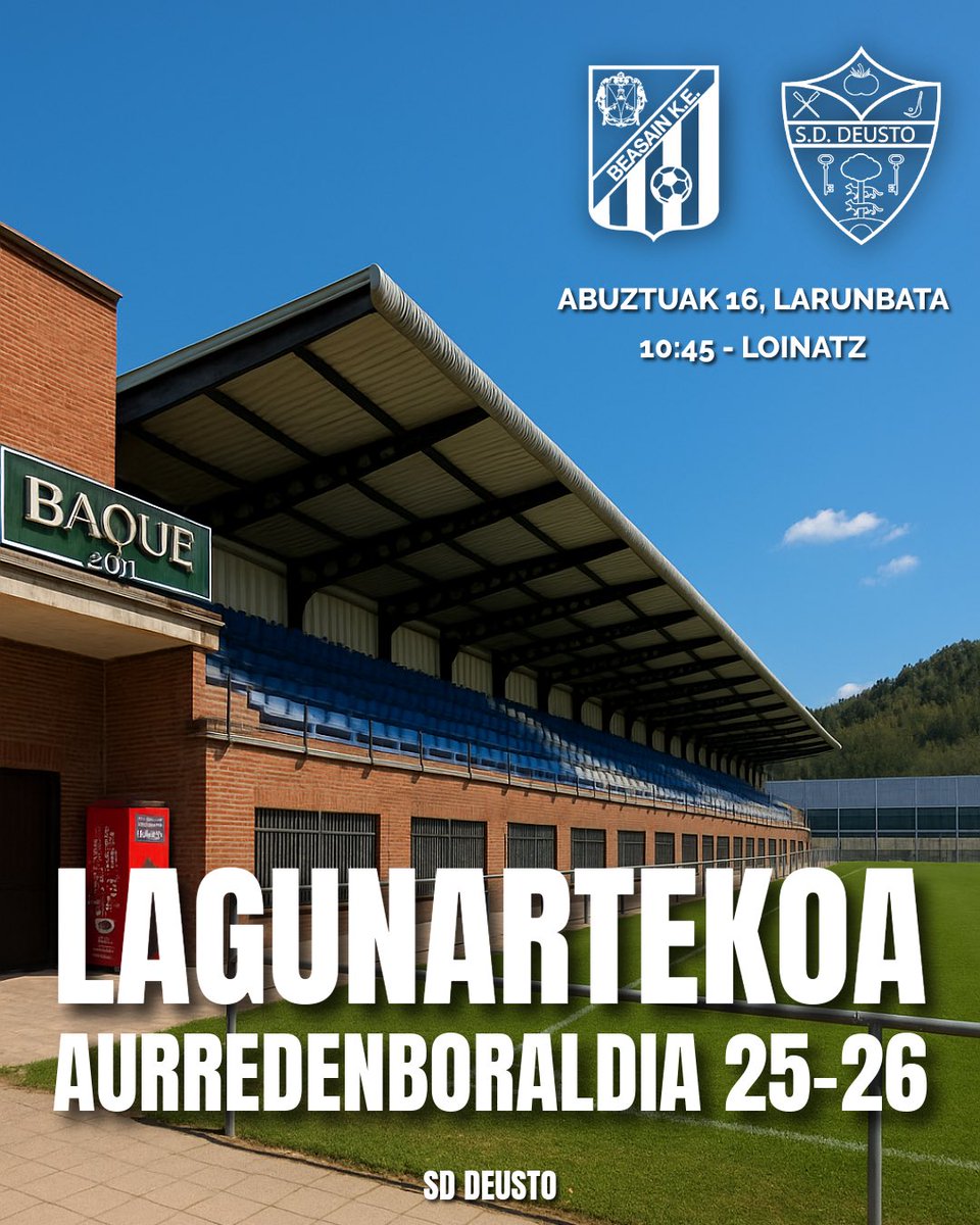 🔜 Denboraldiaurreko 3. partida
⚽ Beasain KE 🆚 SD Deusto
📅 Abuztuak 16, larunbata
🕙 10:45
🏟 Loinatz, Beasain

#EgurreDeustu 🔴⚫