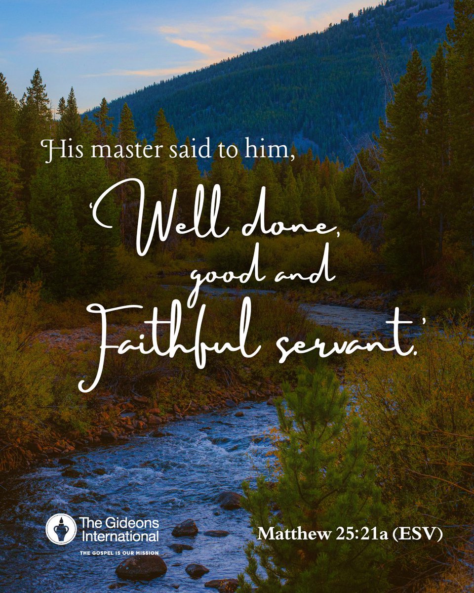 As servants of Christ, may it always be our goal to be found faithful. #thegideons #verseoftheday #faithfulness